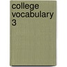 College Vocabulary 3 door Marcella Farina