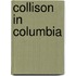 Collison in Columbia