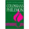 Colossians, Philemon door Ernest D. Martin