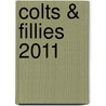 Colts & Fillies 2011 door Onbekend