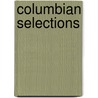 Columbian Selections door Henry Beebee Carrington