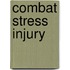 Combat Stress Injury