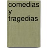 Comedias Y Tragedias door Juan de la Cueva