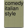 Comedy Italian Style door Remi Fournier Lanzoni