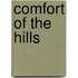 Comfort of the Hills