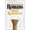 Commentary On Romans door Ernst Kasemann