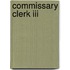 Commissary Clerk Iii