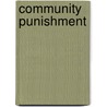 Community Punishment door Ian D. Brownlee