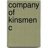Company Of Kinsmen C door Tirthankar Roy
