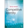 Competitive Identity door Simon Anholt