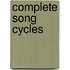 Complete Song Cycles