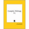 Complete Writings V1 by L. Dow Balliett