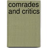 Comrades And Critics by Candida Rifkind