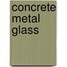 Concrete Metal Glass door Paul McGillick