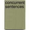 Concurrent Sentences door Denise Beck-Clark
