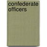 Confederate Officers by Arthur Wyllie