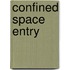 Confined Space Entry