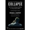 Confronting Collapse by Michael C. Ruppert