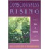 Consciousness Rising