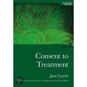 Consent To Treatment door Jane Lynch