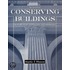 Conserving Buildings