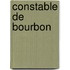 Constable De Bourbon