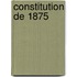 Constitution de 1875