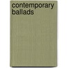 Contemporary Ballads door Onbekend