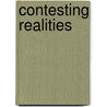 Contesting Realities by Susanne Dahlgren