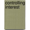 Controlling Interest door Elizabeth White