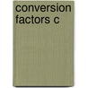 Conversion Factors C door Robin Cooke