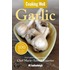 Cooking Well: Garlic
