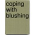 Coping With Blushing