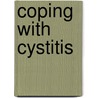 Coping With Cystitis door Onbekend