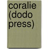 Coralie (Dodo Press) door Charlotte M. Brame