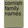 Cornish Family Names by Bob Richards
