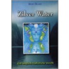 Zilver Water door B. Blase
