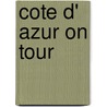 Cote d' Azur on tour door Natalie John