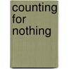 Counting For Nothing door Marilyn Waring