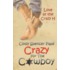Crazy for the Cowboy
