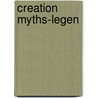 Creation Myths-Legen door Bill Grantham
