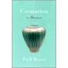 Cremation In America door Fred Rosen