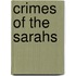 Crimes of the Sarahs