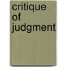 Critique Of Judgment by Unknown