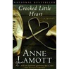 Crooked Little Heart door Anne Lamott