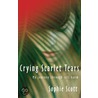 Crying Scarlet Tears by Sophie Scott