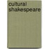 Cultural Shakespeare