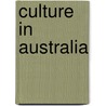 Culture In Australia door Onbekend