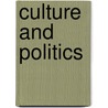 Culture and Politics door Onbekend