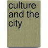 Culture and the City door Onbekend
